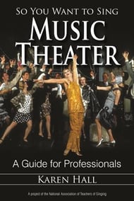 So You Want to Sing Music Theater book cover